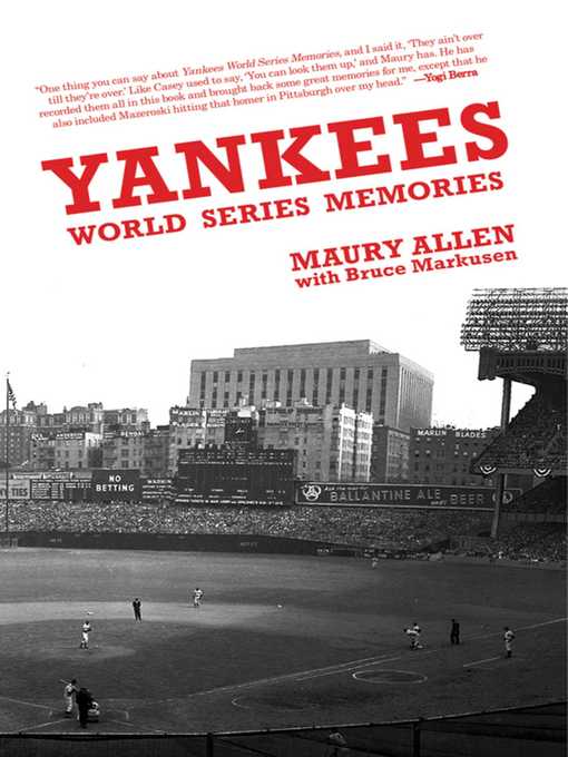 Title details for Yankees World Series Memories by Maury Allen - Available